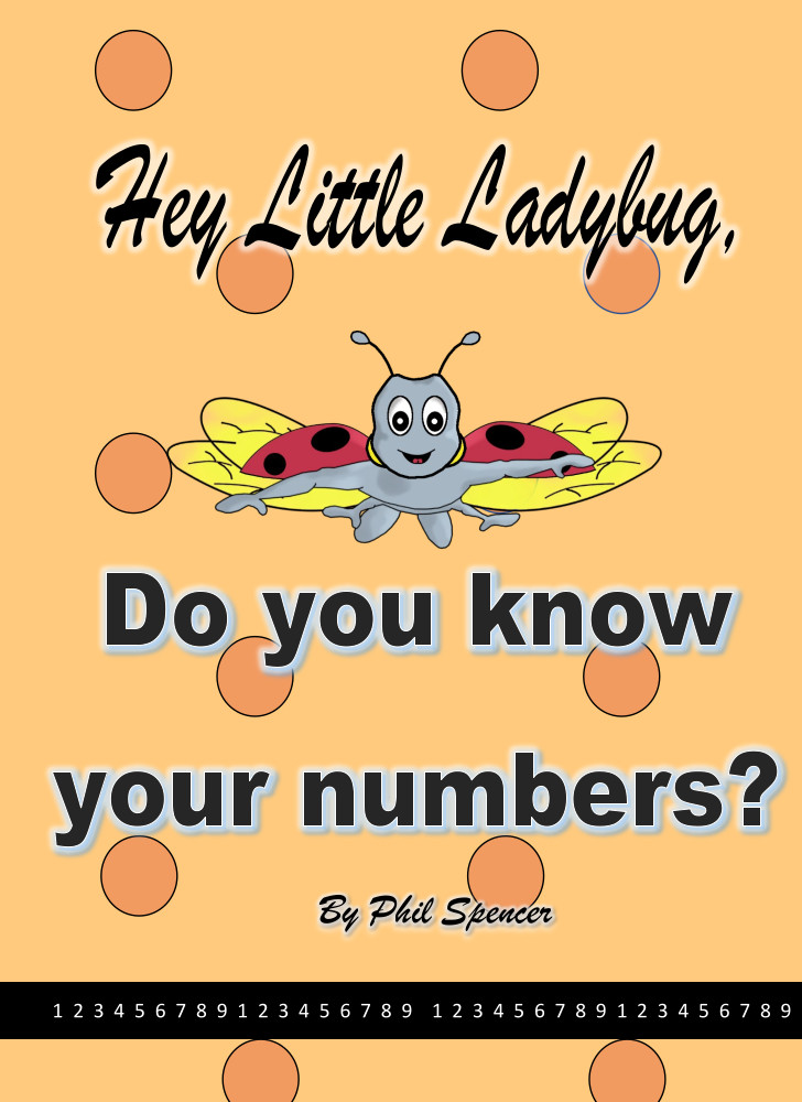 Hey Little Ladybug Do You Know Your Numbers with less dots black bar 060424